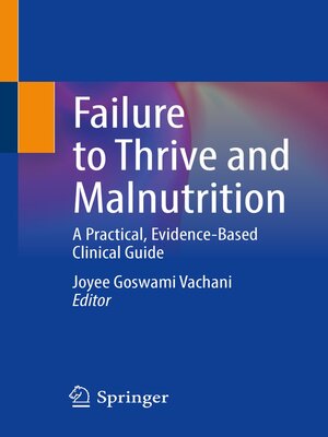 cover image of Failure to Thrive and Malnutrition
